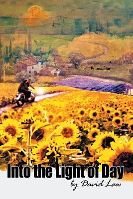 Into the Light of Day by Law, David
