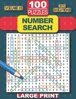 100 Number Search Puzzles: Number Search Puzzle Book for Adults, Teens and Seniors, Large Print-Edition, with Solutions (Search and Find) by Entertainment, Roxivu