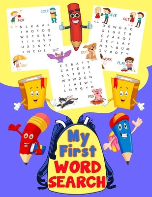 My First Word Search: Fun First Words with Illustrations for kids 4-6 by Scholar, Little