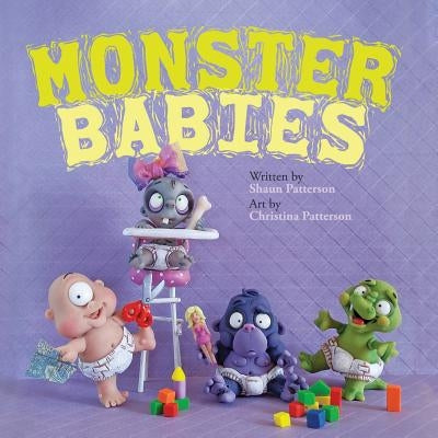Monster Babies by Patterson, Christina