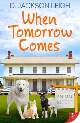 When Tomorrow Comes by Leigh, D. Jackson