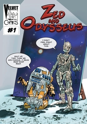Zed and Odysseus: Full Length by Olson, Tim
