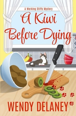 A Kiwi Before Dying by Delaney, Wendy