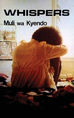 Whispers by Kyendo, Muli Wa