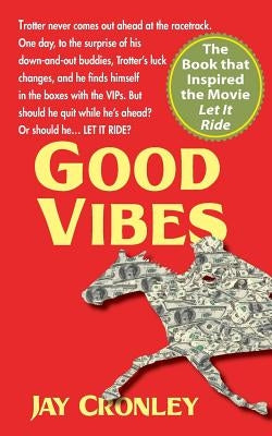 Good Vibes by Cronley, Jay