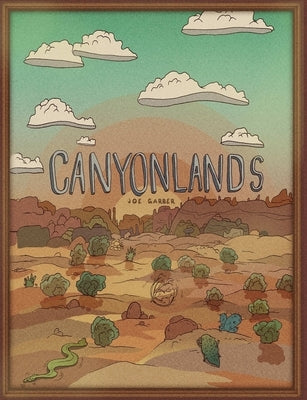 Canyonlands by Garber, Joe