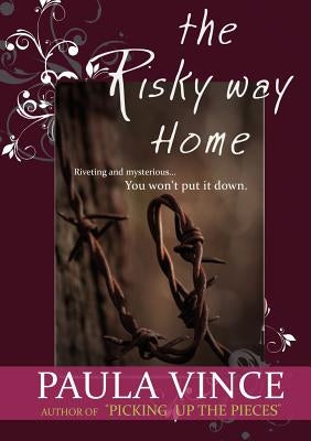 The Risky Way Home by Vince, Paua