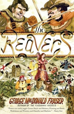 The Reavers by Fraser, George MacDonald