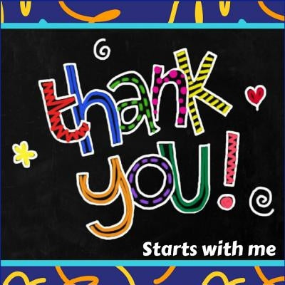 Thank You Starts With Me by Milina, Elva