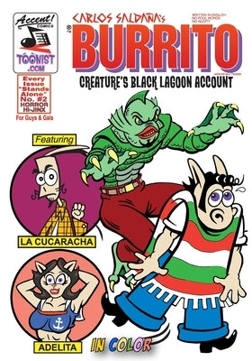 Burrito Horror Hi-Jinx 2: Creature's Black Lagoon Account by Saldana, Carlos