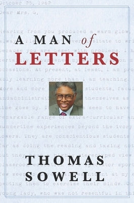 Man of Letters by Sowell, Thomas