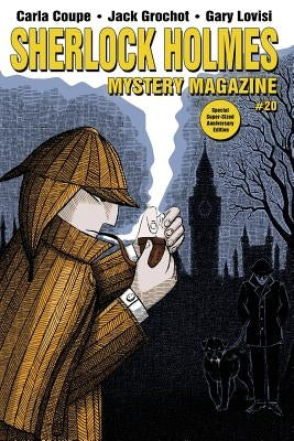 Sherlock Holmes Mystery Magazine #20 Special Super-Sized Anniversary Edition by Kaye, Marvin