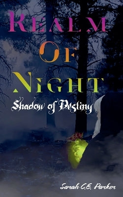 Shadow of Destiny by Parker, Sarah C. E.