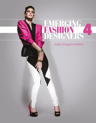 Emerging Fashion Designers 4 by Congdon-Martin, Sally