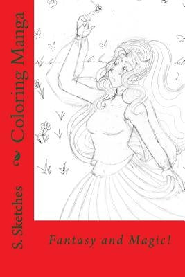 Coloring Manga by Sketches, S.