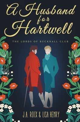 A Husband for Hartwell by Henry, Lisa