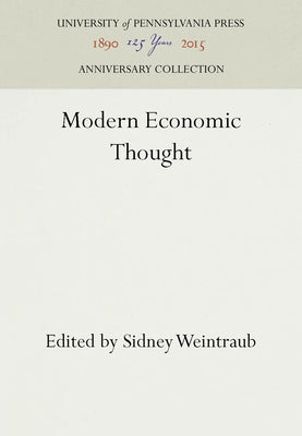 Modern Economic Thought by Weintraub, Sidney