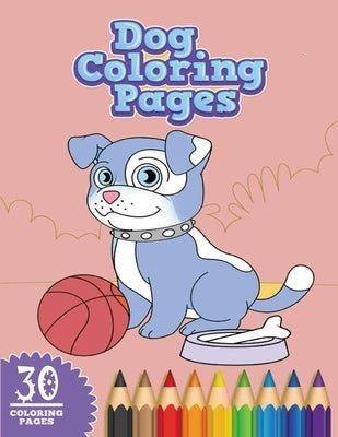 Dog Coloring Pages: Cute Dog coloring Book by Publications, Beautiful Design