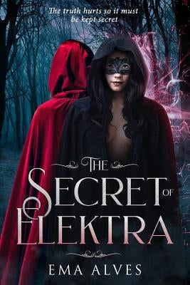 The Secret of Elektra by Alves, Ema