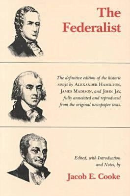 The Federalist by Cooke, Jacob E.