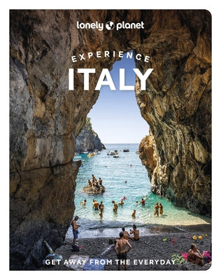 Lonely Planet Experience Italy by Planet, Lonely