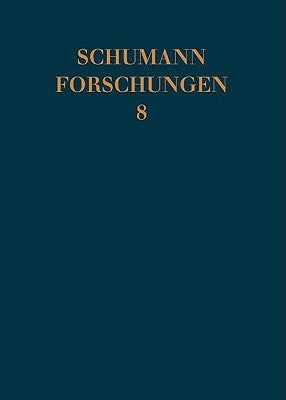 Schumann Forschungen 8: (German) by Lossewa, Olga