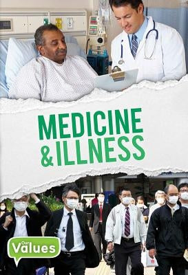 Medicine and Illness by Jones, Grace