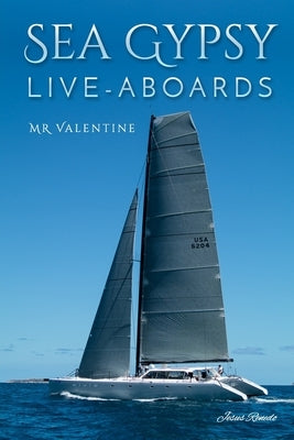 Sea Gypsy Live - Aboards by Mr Valentine