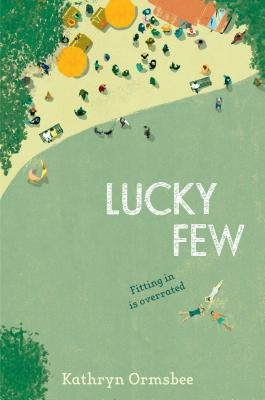 Lucky Few by Ormsbee, Kathryn