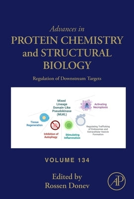 Regulation of Downstream Targets: Volume 134 by Donev, Rossen