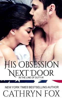 His Obsession Next Door by Fox, Cathryn