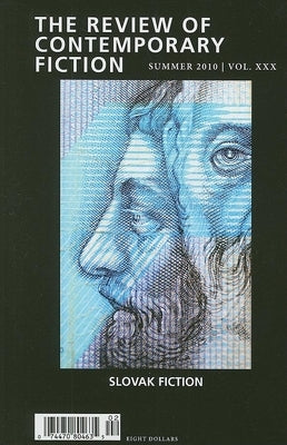 Review of Contemporary Fiction: Slovak Fiction by O'Brien, John