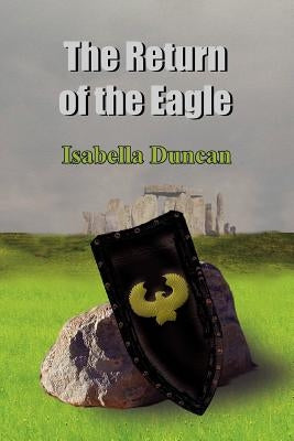 The Return of the Eagle by Duncan, Isabella