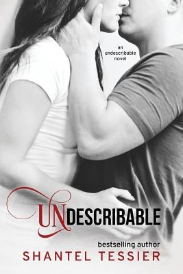 Undescribable by T, S. a.