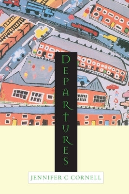 Departures by Cornell, Jennifer
