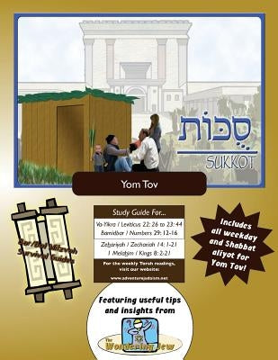 Bar/Bat Mitzvah Survival Guides: Sukkot (Yom Tov) by Michaelson Majs, Elliott