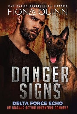 Danger Signs by Quinn, Fiona