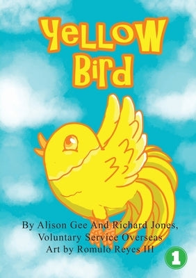 Yellow Bird by Gee, Alison