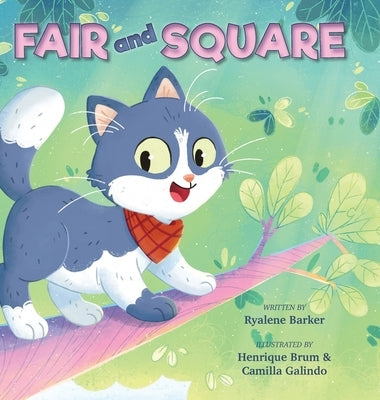 Fair and Square by Barker, Ryalene