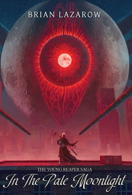 In The Pale Moonlight by Lazarow, Brian