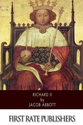 Richard II by Abbott, Jacob