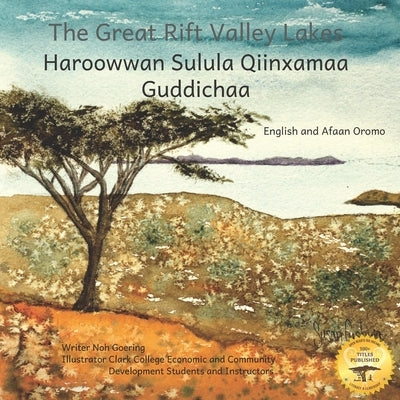 The Great Rift Valley Lakes: The Wildlife of Ethiopia In Afaan Oromo and English by Ready Set Go Books