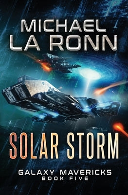 Solar Storm by La Ronn, Michael
