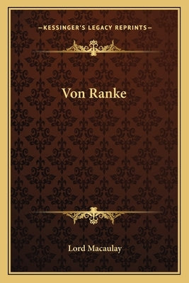 Von Ranke by Macaulay, Lord