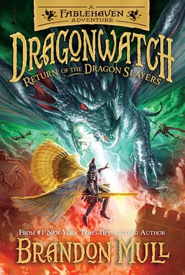 Return of the Dragon Slayers: Volume 5 by Mull, Brandon