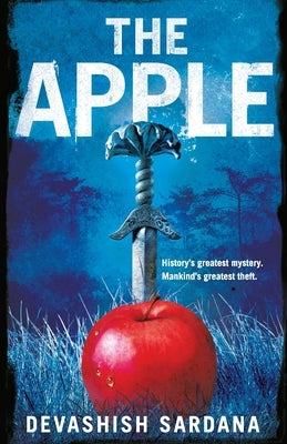 The Apple by Sardana, Devashish
