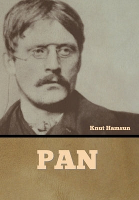 Pan by Hamsun, Knut
