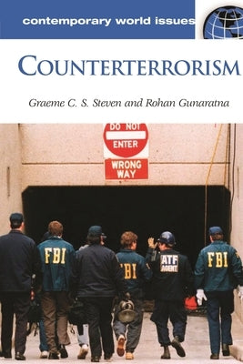 Counterterrorism: A Reference Handbook by Steven, Graeme Colin Stracey