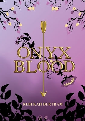 Onyx Blood by Bertram, Rebekah