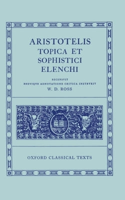 Topica Et Sophistici Elenchi by Aristotle